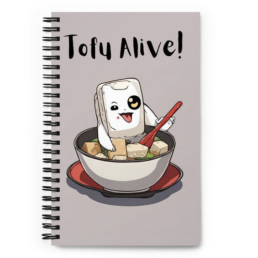 Tofu Alive! Notebook